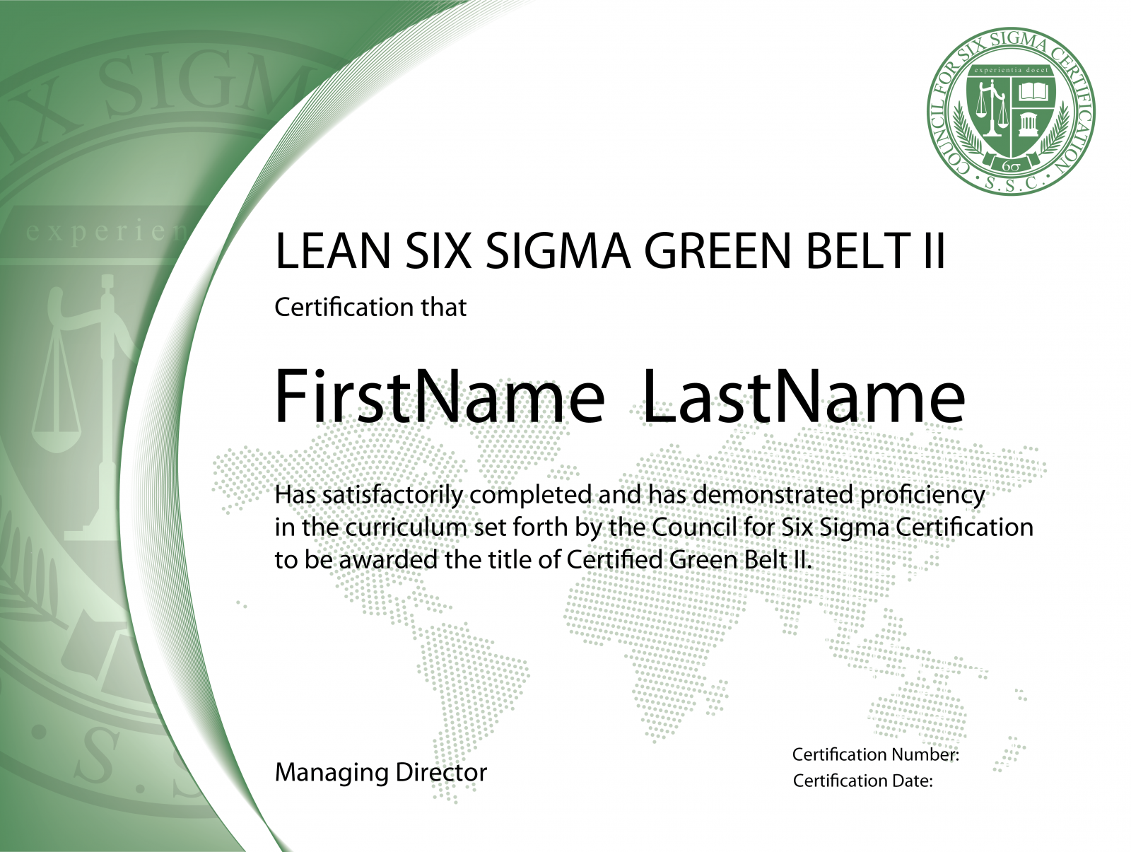 Lean Six Sigma Green Belt Certification Level Ii The Council For There Are No Certification